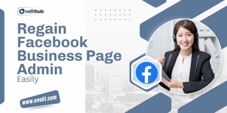 OveliTHub article banner on regaining Facebook Business Page admin access, with a photograph of a business owner and the Facebook logo
